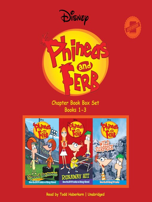 Title details for Phineas and Ferb Chapter Book Box Set, Books 1-3 by Disney Press - Available